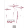 Si to ty - Louis Evely