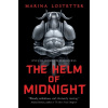 The Helm of Midnight - Marina Lostetter