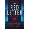 The Red Letter - Daniel Miller, Sourcebooks, Inc