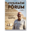 Civilizační fórum Výběr I.