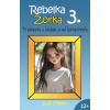 Rebelka Zorka 3 - Trampoty s láskou a iné katastrofy | Suzi Moon