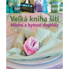Svojtka Velká kniha šití – Módní a bytové doplňky Eva-Maria Heller