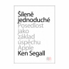 Šíleně jednoduché (Ken Segall)
