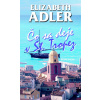 Čo sa deje v St. Tropez - Elizabeth Adler