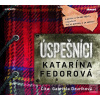 Audiokniha Úspešníci (Katarína Fedorová)
