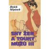 Sny žen a touhy mužů III - Štěpánek Zbyšek