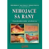 Nehojace sa rany (Edita Hlinková, Jana Nemcová, Michaela Miertová a kolektiv )