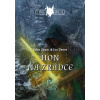 Legendy o Osamělém vlkovi 4 - Hon na zrádce - John Grant, Joe Dever