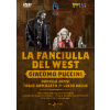 PUCCINI,G.: Fanciulla del West - Děvče ze zlatého západu [Puccini Festival] (DVD)