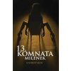 13. komnata milenek - Sofie Králová, Tomáš Kristl