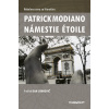 Námestie Etoile - Patrick Modiano