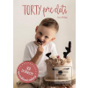 Torty pre deti (Jana Malaga)