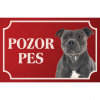 Stafordšírsky bulteriér - Kovová tabuľka POZOR PES
