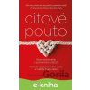 E-kniha Citové pouto - Amir Levine, Rachel S. F. Heller