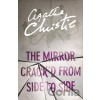 The Mirror Crack'd from Side to Side - Agatha Christie