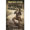 Řetězová reakce - František Kotleta