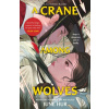 A Crane Among Wolves