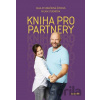 Kniha pro partnery - Milan Studnička, Olga Studničková Šípková