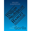 Hamlet - Princ dánský/ Hamlet - Prince of Denmark - William Shakespeare