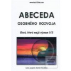 Abeceda osobného rozvoja… (Martin Hocman)
