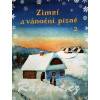Zimné a vianočné piesne 2. diel - spěvník vianočných kolied