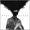 CD Royal Blood: Royal Blood
