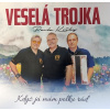 Veselá Trojka - Když já mám polku rád