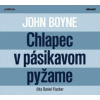 Audiokniha - Chlapec v pásikavom pyžame - John Boyne
