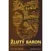 Žlutý baron - Jakub Patočka