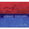 Wolfgang Amadeus Mozart (1756-1791) - Mitridate Re di Ponto (CD)