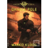 První linie Ohnivá pole (Marko Kloos)
