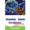E-kniha Vesmírny faraón - Eva Hyžinská