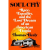 Soul City - Thomas Healy