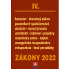 Zákony 2022 IV/A - Stavebné zákony a predpisy, Architekti a inžinieri, Pozemkové spoločenstvá