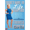 There's More to Life Than This - Theresa Caputo
