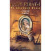 Lady Pirát 1: Ve službách krále - Mireille Calmelová