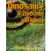 Dinosaury v životnej veľkosti - Darren Naish