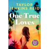 One True Loves - Jenkins Reidová Taylor