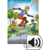 Oxford Read and Imagine Level 1: Too Fast with MP3 Pack