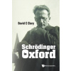 Schrodinger In Oxford