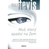 Muž, ktorý spadol na Zem - Walter Tevis