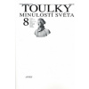 Toulky minulostí světa 8