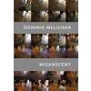 Mizanscény - Dominik Melichar