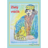 Zlatý vtáčik - Jana Belková - online doručenie