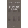Červená linie (Igor Malijevský, Karel Kuna)