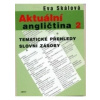 Aktuální angličtina 2 (Eva Skálová)