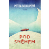 Pod sněhem - brož. - Petra Soukupová