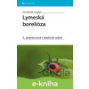 E-kniha Lymeská borelióza - Petr Bartůněk a kolektiv