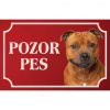 Stafordšírsky bulteriér - Kovová tabuľka POZOR PES