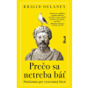 Prečo sa netreba báť